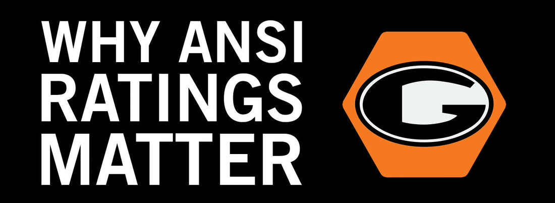 ANSI Ratings Matter...